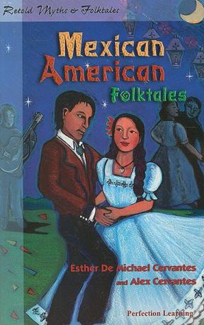 Mexican American Folktales