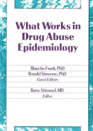 What Works in Drug Abuse Epidemiology