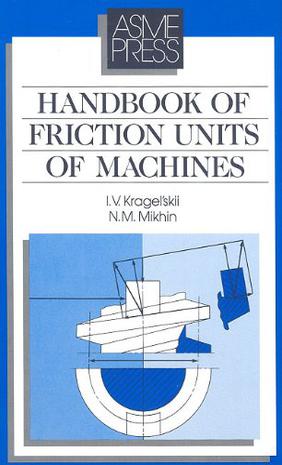 Handbook of Frictional Units of Machines