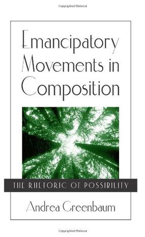 Emancipatory Movements in Composition