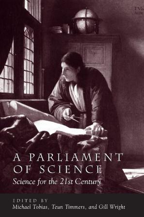 A Parliament of Science