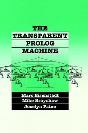 The Transparent Prolog Machine