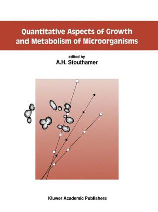 Quantitative Aspects of Growth and Metabolism of Microorganisms