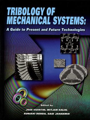 Tribology of Mechanical Systems