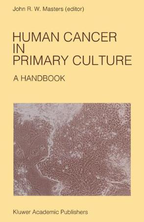 Human Cancer in Primary Culture