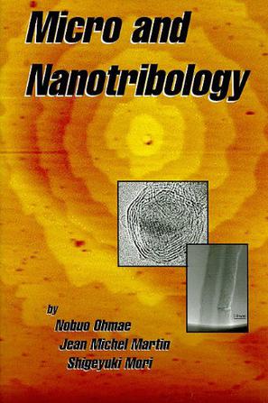 Micro and Nanotribology