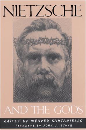 Nietzsche and the Gods