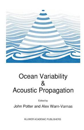 Ocean Variability and Acoustic Propagation