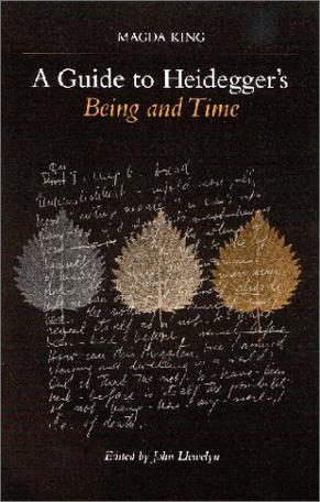 A Guide to Heidegger's "Being and Time"