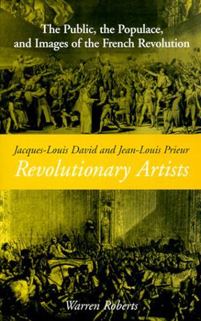 Jaques-Louis David and Jean-Louis Prieur, Revolutionary Artists