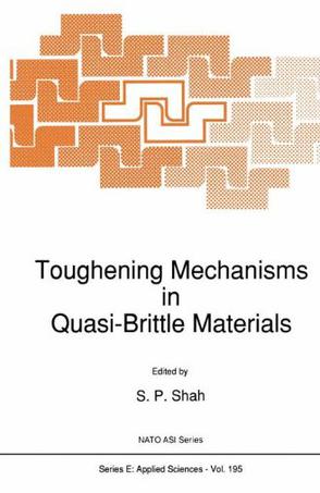 Toughening Mechanisms in Quasi-brittle Materials 1990