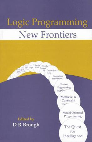 Logic Programming - New Frontiers