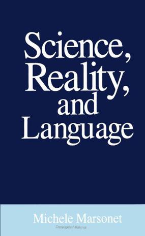 Science, Reality and Language