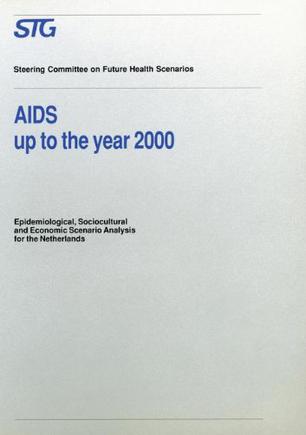 AIDS in the Netherlands Up to the Year 2000