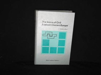 The Status of Civil Science in Eastern Europe 1988