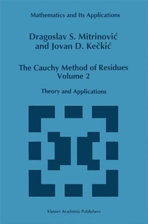 The Cauchy Method of Residues