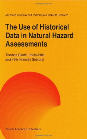 The Use of Historical Data in Natural Hazard Assessments