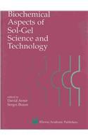 Biochemical Aspects of Sol-gel Science and Technology