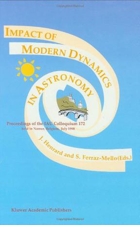 Impact of Modern Dynamics in Astronomy