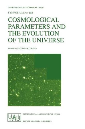 Cosmological Parameters and the Evolution of the Universe 1997