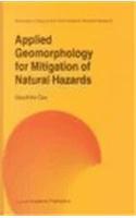 Applied Geomorphology for Mitigation of Natural Hazards