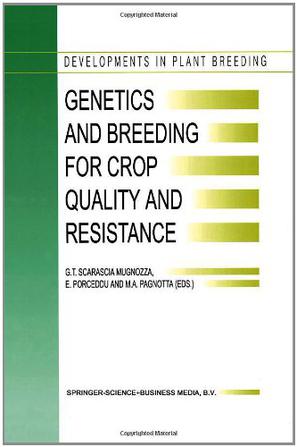 Genetics and Breeding for Crop Quality and Resistance