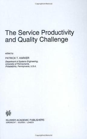 The Service Productivity and Quality Challenge