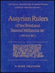 Assyrian Rulers of the Third and Second Millennia BC