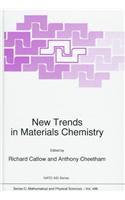 New Trends in Materials Chemistry