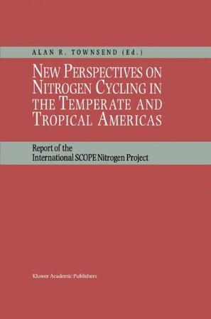 New Perspectives on Nitrogen Cycling in the Temperate and Tropical Americas