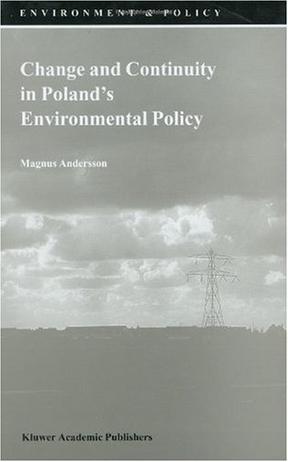 Change and Continuity in Poland's Environmental Policy
