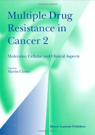 Multiple Drug Resistance in Cancer