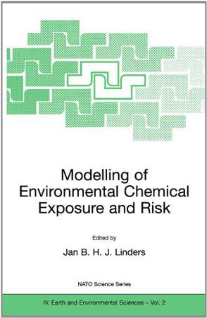 Modelling of Environmental Chemical Exposure and Risk