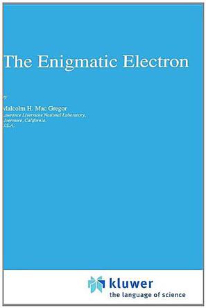 The Enigmatic Electron