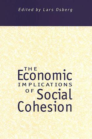 The Economic Implications of Social Cohesion
