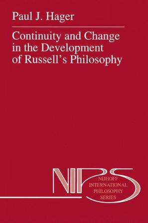 Continuity and Change in the Development of Russell's Philosophy