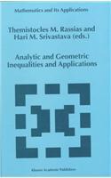 Analytic and Geometric Inequalities and Applications