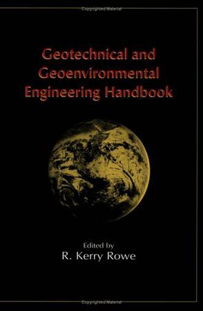 Geotechnical and Geoenvironmental Engineering Handbook