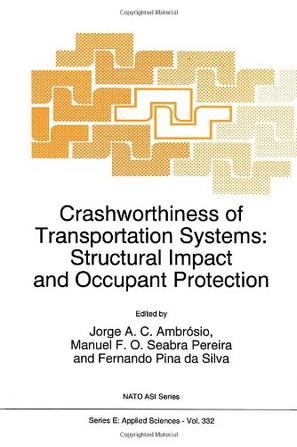 Crashworthiness of Transportation Systems