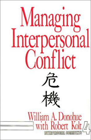 Managing Interpersonal Conflict
