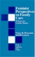 Feminist Perspectives on Family Care