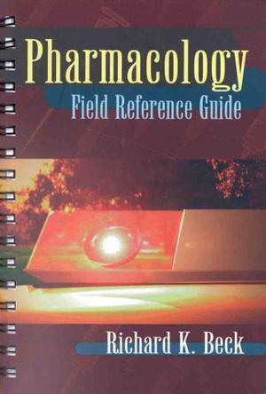 Pharmacology Field Guide