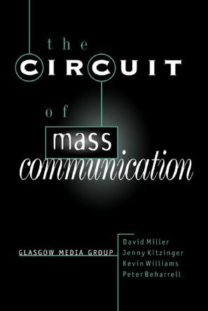 The Circuit of Mass Communication