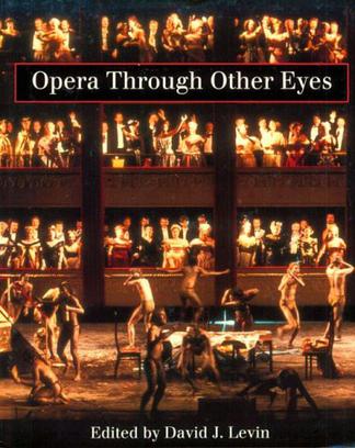 Opera Through Other Eyes