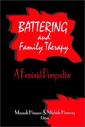 Battering and Family Therapy