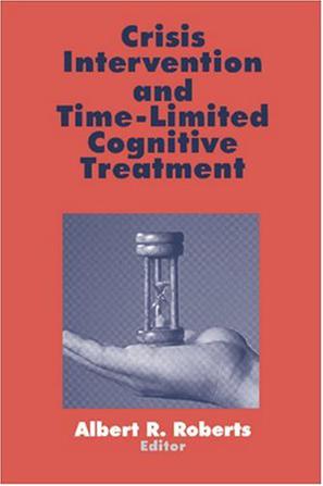 Crisis Intervention and Time-limited Cognitive Treatment