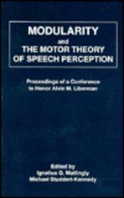 Modularity and the Motor Theory of Speech Perception