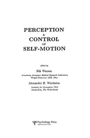 Perception and Control of Self-motion