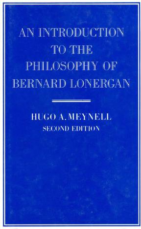 An Introduction to the Philosophy of Bernard Lonergan