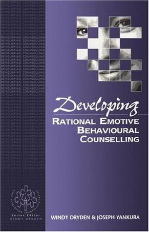 Developing Rational Emotive Behavioural Counselling